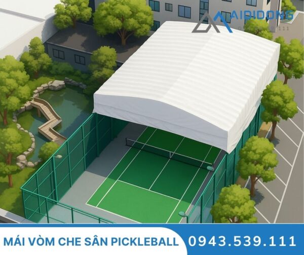 Mái vòm di động sân pickleball