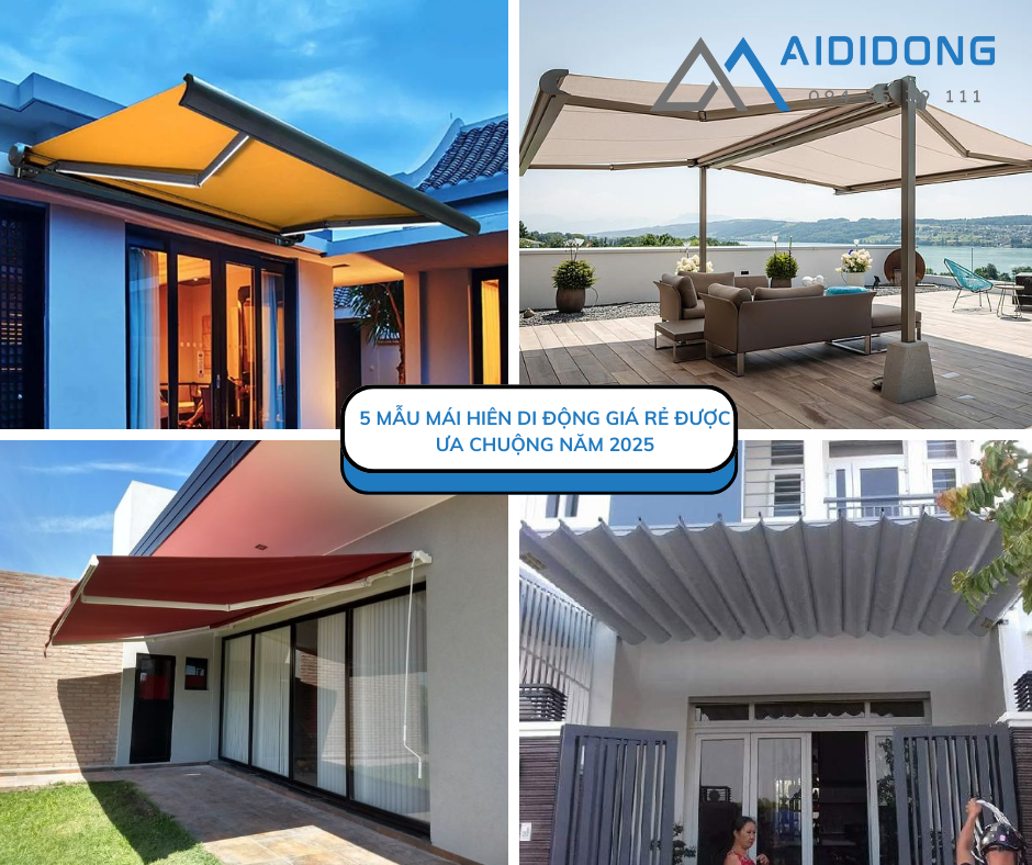5 mẫu mái hiên di động giá rẻ được ưa chuộng năm 2025
